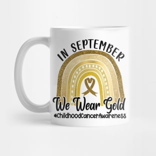 In September We Wear Gold Childhood Cancer Awareness Mug